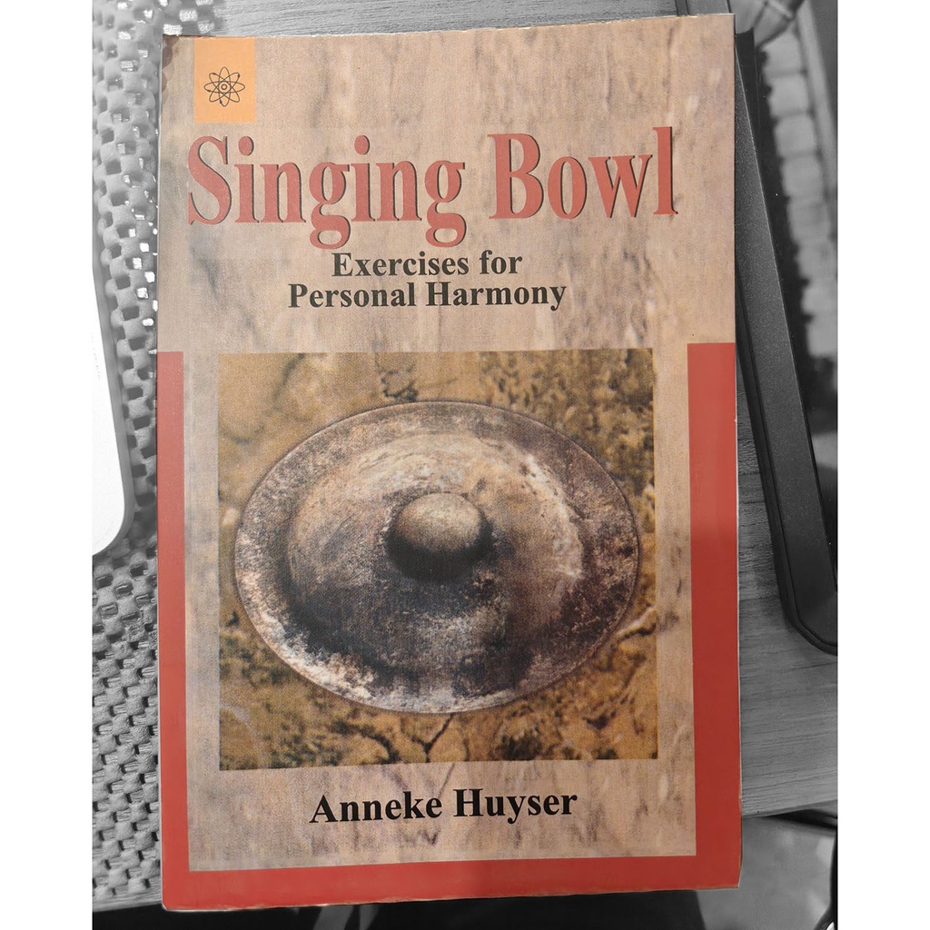 [SBS-024] Singing Bowl Exercises For Personal Harmony - Book By Anneke Huyser